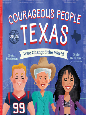 cover image of Courageous People from Texas Who Changed the World